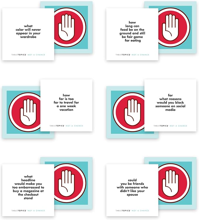 TableTopics Not a Chance to Go - 40 Fun-Filled Conversation Starter Cards to Play with Adult Friends, Amusing Questions About Personal Boundaries, Great for Game Night and Road Trips