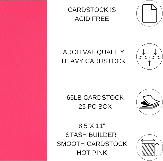PA Paper Accents Stash Builder Cardstock 8.5" x 11" Hot Pink, 65lb Colored cardstock Paper for Card Making, Scrapbooking, Printing, Quilling and Crafts, 25 Piece Pack